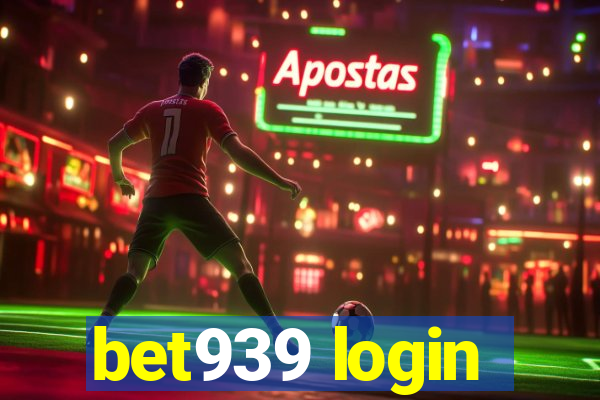 bet939 login